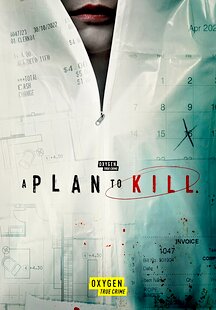 A Plan to Kill