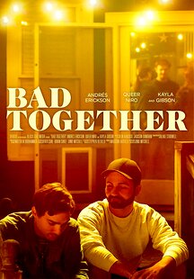 Bad Together