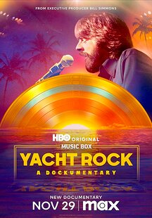 Yacht Rock: A Dockumentary