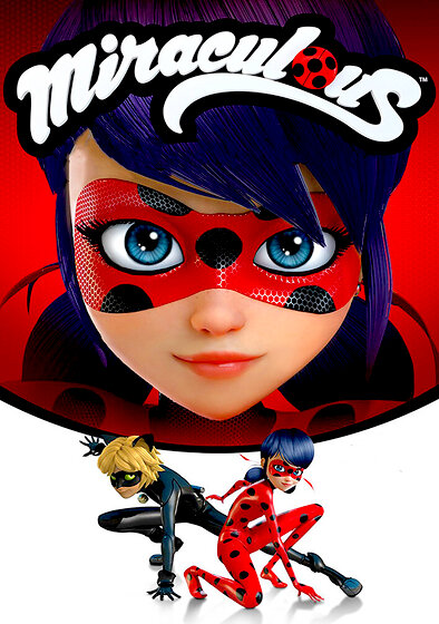 Miraculous: Tales of Ladybug & Cat Noir