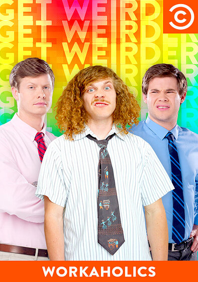 Workaholics