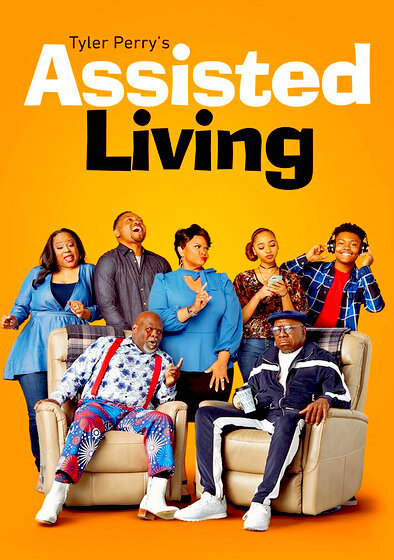 Tyler Perry's Assisted Living