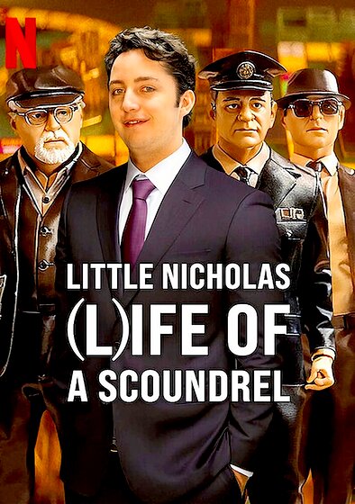 Little Nicholas: Life of a Scoundrel