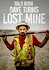 Gold Rush: Dave Turin's Lost Mine