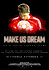 Make Us Dream