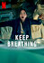 Keep Breathing