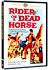 Rider on a Dead Horse