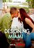 Designing Miami