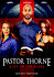 Pastor Thorne: Lust of the Flesh