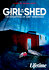 Girl in the Shed: The Kidnapping of Abby Hernandez