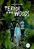 Terror in the Woods