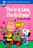 You're in Love, Charlie Brown