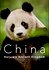 China: Nature's Ancient Kingdom