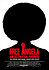 Free Angela and All Political Prisoners