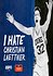 I Hate Christian Laettner