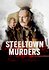 Steeltown Murders