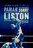 Pariah: The Lives and Deaths of Sonny Liston