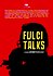 Fulci Talks