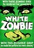 White Zombie