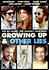 Growing Up and Other Lies