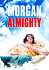 Morgan Almighty