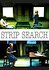 Strip Search