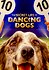 The Secret Life of Dancing Dogs