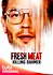 Fresh Meat: Killing Dahmer