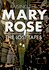 Raising the Mary Rose: The Lost Tapes