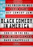 Black Comedy in America