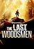 The Last Woodsmen