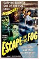 Escape in the Fog