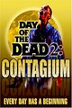 Day of the Dead 2: Contagium