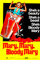 Mary, Mary, Bloody Mary