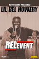 Kevin Hart Presents Lil' Rel: RELevent