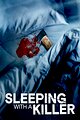 Sleeping with a Killer