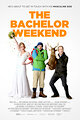 The Bachelor Weekend