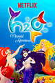 H2O: Mermaid Adventures