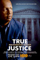 True Justice: Bryan Stevenson's Fight for Equality