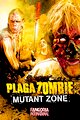 Plaga zombie: Zona mutante