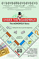 Under the Boardwalk: The Monopoly Story