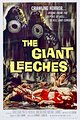 Attack of the Giant Leeches