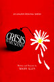 Crisis in Six Scenes