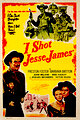 I Shot Jesse James