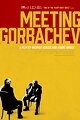 Meeting Gorbachev