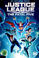 Justice League vs the Fatal Five