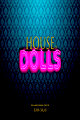 House of Dolls