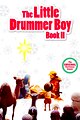 The Little Drummer Boy Book II