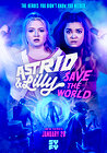 Astrid and Lilly Save the World