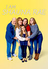 I Am Shauna Rae